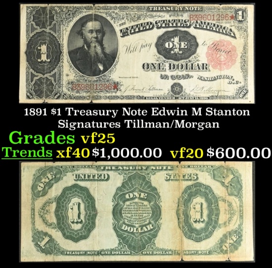1891 $1 Treasury Note Edwin M Stanton Grades vf+ Signatures Tillman/Morgan