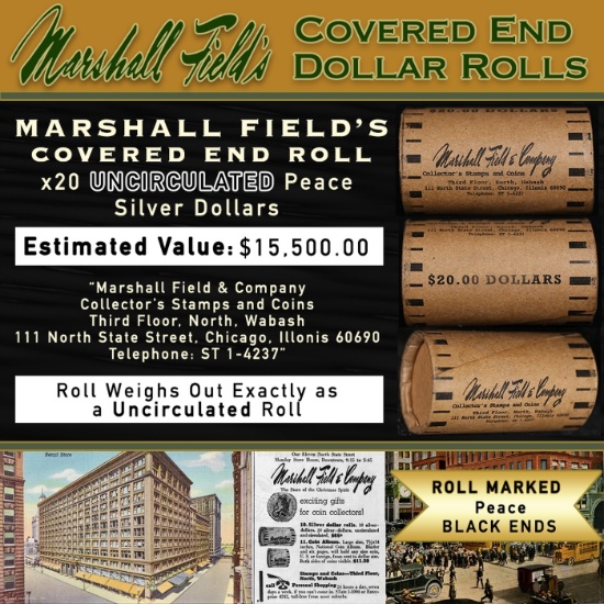 CCD- MARSHALL FIELDS RARE UNC Black Lvl 20 Coin Peace Roll