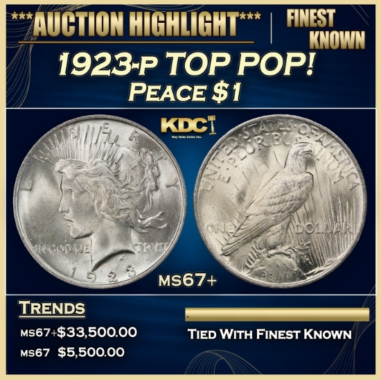 1923-p Peace Dollar TOP POP! $1 ms67+ SEGS