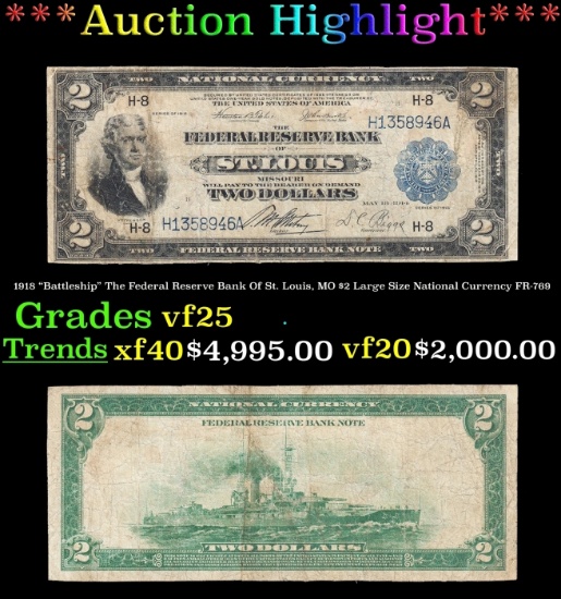 1918 $2 Large Size National Currency "Battleship" The Federal Reserve Bank Of St. Louis, MO Grades v