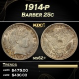 1914-p Barber Quarter 25c Grades ms62+