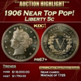 1906 Proof Liberty Nickel Near Top Pop! 5c pr67+ SEGS
