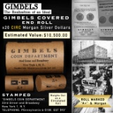 ND- GIMBLES 20 Coin Morgan Roll All Circ A+ Quality