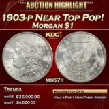 1903-p Morgan Dollar Near Top Pop! $1 ms67+ SEGS