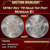 1878-p Rev '79 Morgan Dollar Near Top Pop! $1 ms67 SEGS
