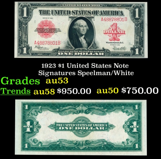 1923 $1 United States Note Grades Select AU Signatures Speelman/White