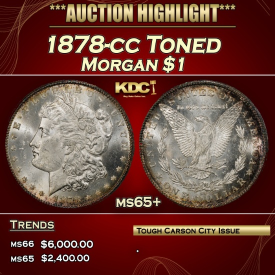 1878-cc Morgan Dollar Toned $1 ms65+ SEGS
