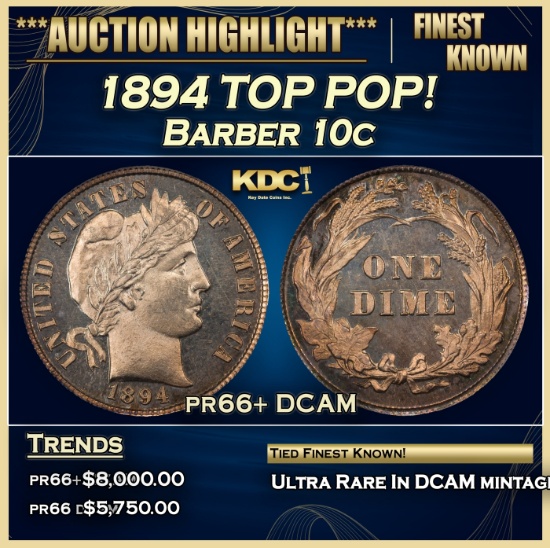 1894 Proof Barber Dime TOP POP! 10c pr66+ DCAM SEGS