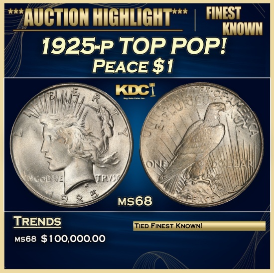 1925-p Peace Dollar TOP POP! $1 ms68 SEGS