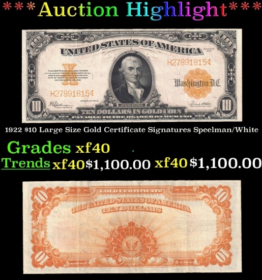1922 $10 Large Size Gold Certificate Grades xf Signatures Speelman/White