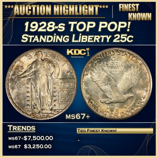 1928-s Standing Liberty Quarter TOP POP! 25c ms67+ SEGS