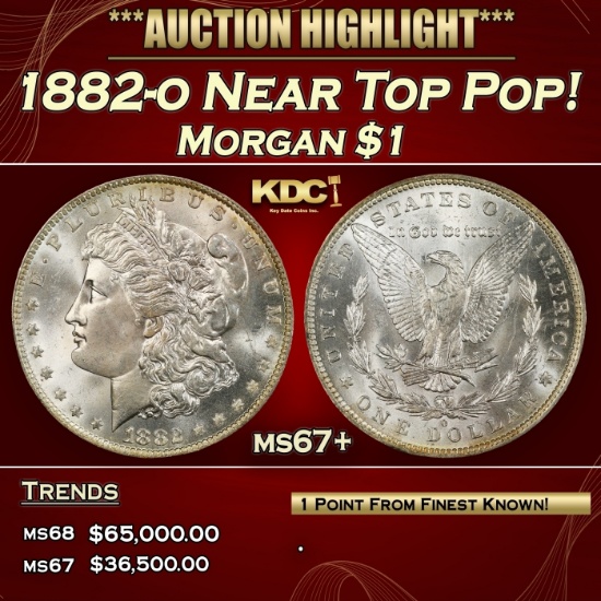 1882-o Morgan Dollar Near Top Pop! $1 ms67+ SEGS