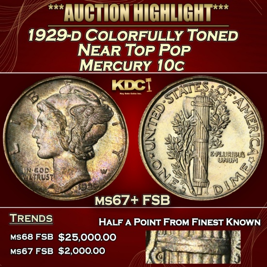 1929-d Mercury Dime Colorfully Toned Near Top Pop 10c ms67+ FSB SEGS