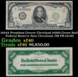 1934A $1000 Green Seal Federal Reserve Note President Grover Cleveland Cleveland, OH Grades xf FR-22