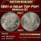 1891-o Morgan Dollar Near Top Pop! $1 ms65+ SEGS
