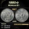 1880-o Morgan Dollar $1 Grades ms62