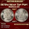 1879-s Morgan Dollar Near Top Pop! $1 ms67+ SEGS