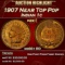 1907 Indian Cent Near Top Pop 1c ms66+ RD SEGS