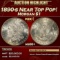 1890-s Morgan Dollar Near Top Pop! $1 ms66+ SEGS
