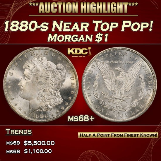 1880-s Morgan Dollar Near Top Pop! $1 ms68+ SEGS