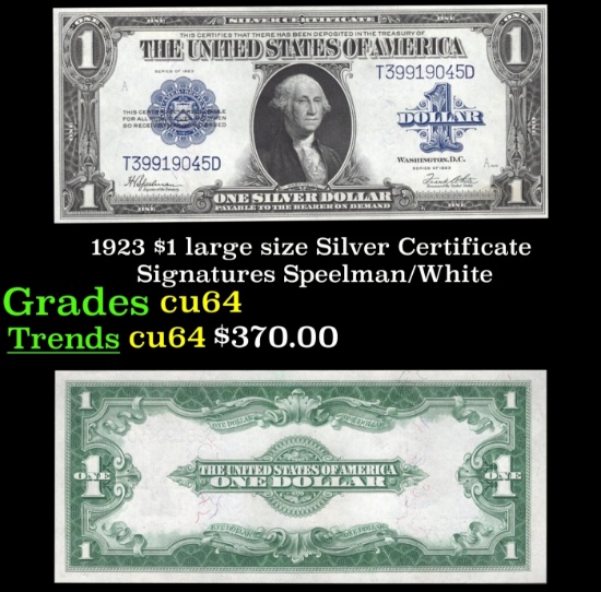 1923 $1 large size Silver Certificate Grades Choice CU Signatures Speelman/White