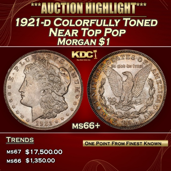 1921-d Morgan Dollar Colorfully Toned Near Top Pop $1 ms66+ SEGS