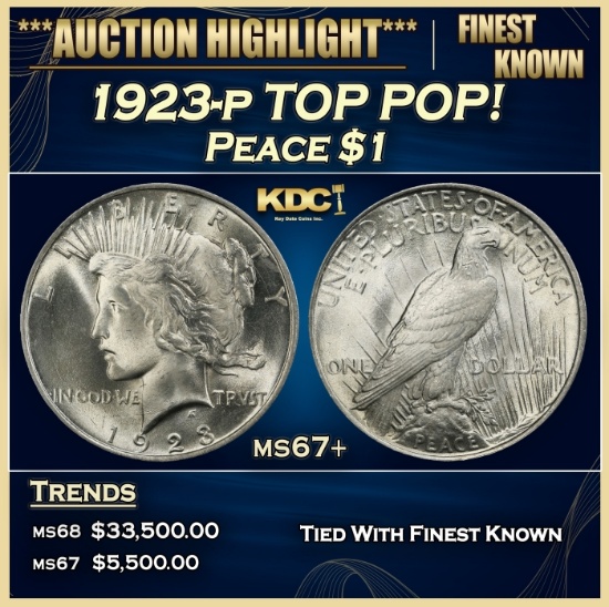 1923-p Peace Dollar TOP POP! $1 ms67+ SEGS