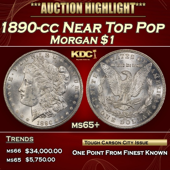 1890-cc Morgan Dollar Near Top Pop $1 ms65+ SEGS