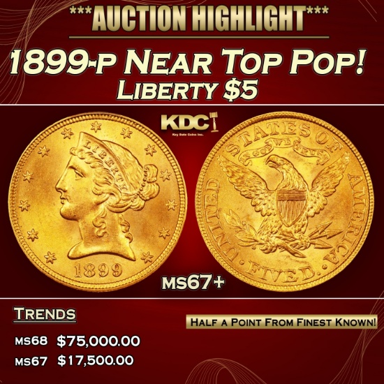 1899-p Gold Liberty Half Eagle Near Top Pop! $5 ms67+ SEGS