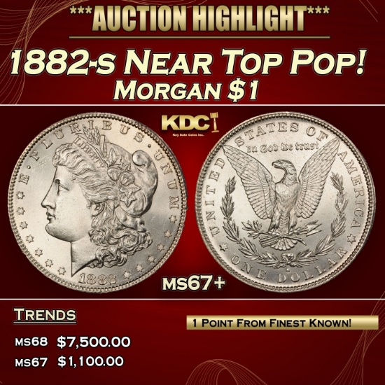1882-s Morgan Dollar Near Top Pop! $1 ms67+ SEGS