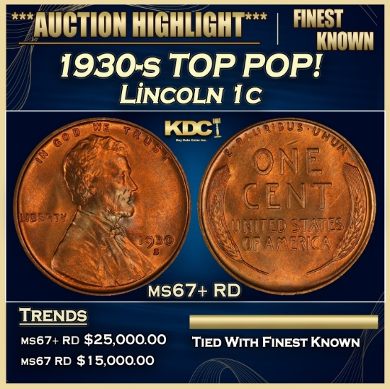 1930-s Lincoln Cent TOP POP! 1c ms67+ RD SEGS
