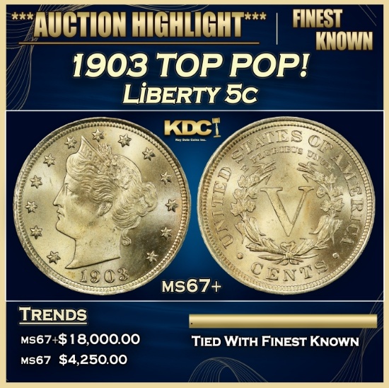 1903 Liberty Nickel TOP POP! 5c ms67+ SEGS