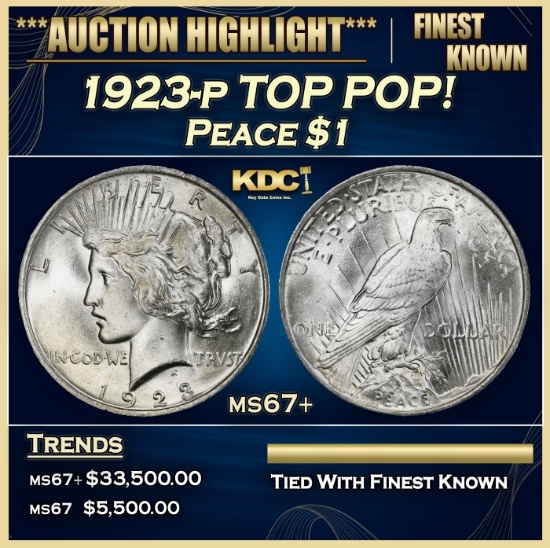 1923-p Peace Dollar TOP POP! $1 ms67+ SEGS