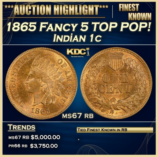 1865 Fancy 5 Indian Cent TOP POP! 1c ms67 rb SEGS