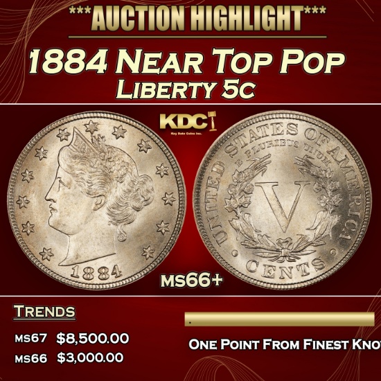 1884 Liberty Nickel Near Top Pop 5c ms66+ SEGS