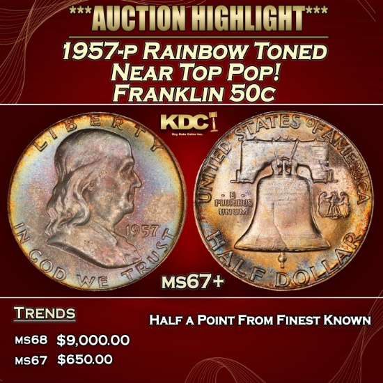 1957-p Franklin Half Dollar Rainbow Toned Near Top Pop! 50c ms67+ SEGS