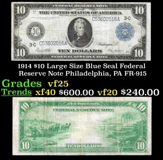1914 $10 Large Size Blue Seal Federal Reserve Note Philadelphia, PA Grades vf+ FR-915
