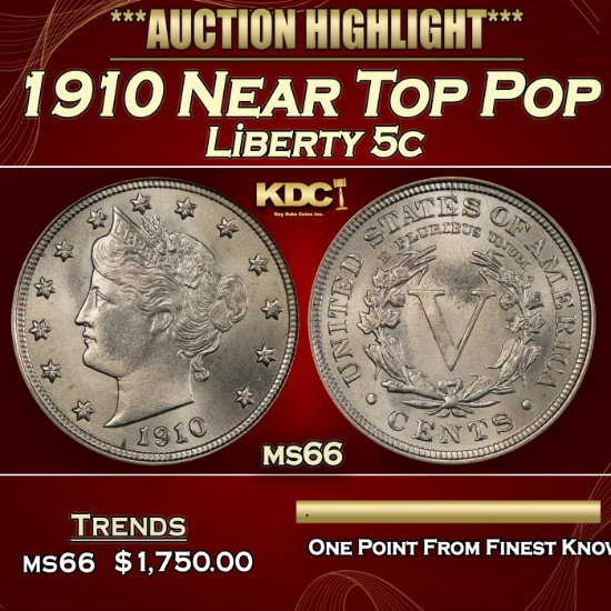 1910 Liberty Nickel Near Top Pop 5c ms66 SEGS