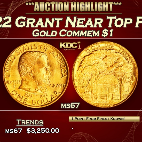 1922 Grant Gold Commem Dollar Near Top Pop! 1 ms67 SEGS