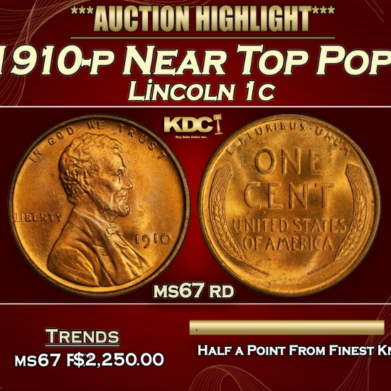 1910-p Lincoln Cent Near Top Pop! 1c ms67 rd SEGS