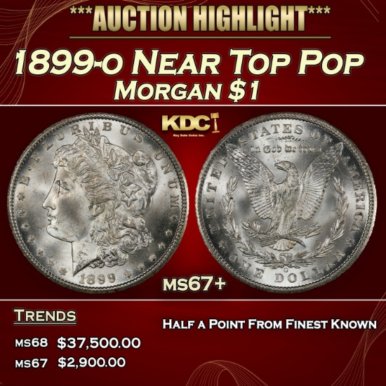 1899-o Morgan Dollar Near Top Pop $1 ms67+ SEGS