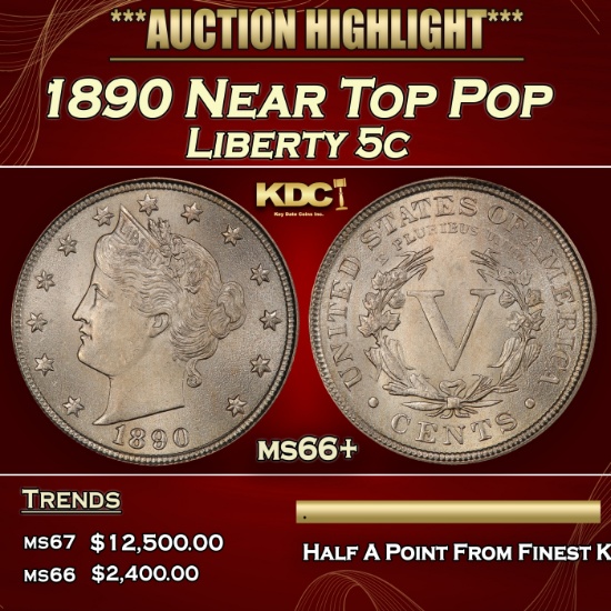 1890 Liberty Nickel Near Top Pop 5c ms66+ SEGS