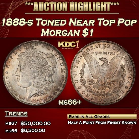 1888-s Morgan Dollar Toned Near Top Pop $1 ms66+ SEGS