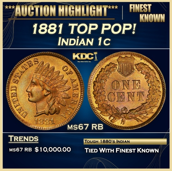 1881 Indian Cent TOP POP! 1c ms67 RB SEGS