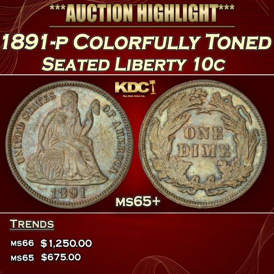 1891-p Seated Liberty Dime Colorfully Toned 10c ms65+ SEGS