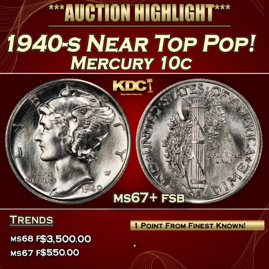 1940-s Mercury Dime Near Top Pop! 10c ms67+ fsb SEGS