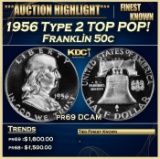 1956 Type 2 Proof Franklin Half Dollar TOP POP! 50c pr69 DCAM SEGS