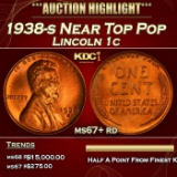 1938-s Lincoln Cent Near Top Pop 1c ms67+ rd SEGS