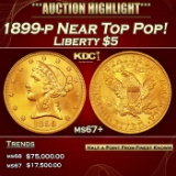 1899-p Gold Liberty Half Eagle Near Top Pop! $5 ms67+ SEGS