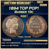 1894 Proof Barber Dime TOP POP! 10c pr66+ DCAM SEGS